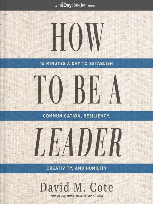 Title details for How to Be a Leader by David M. Cote - Available